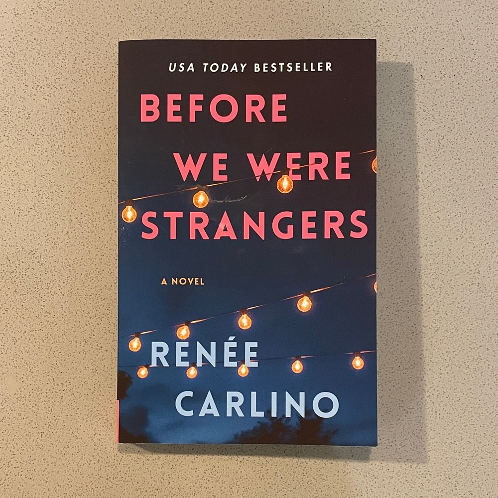 NWOT Before We Were Strangers